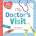 Baby Medical School: My Doctor's Visit | Cara Florance, Jon Florance