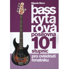 bassline publishing Baskytarová posilovna (fialová) - 101 stupnic pro ovládnutí hmatníku