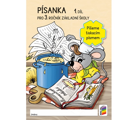 Písanka 3, 1. díl –