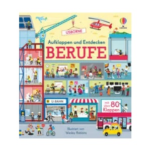 Aufklappen und Entdecken: Berufe | Wesley Robins (2022)