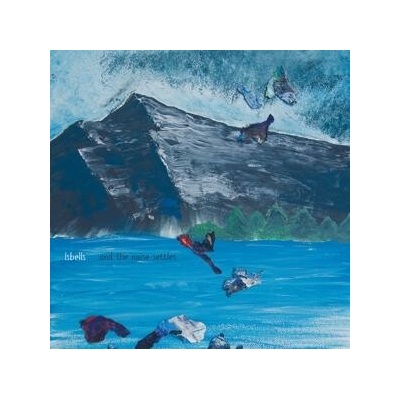 Isbells and The noise settles 1 LP