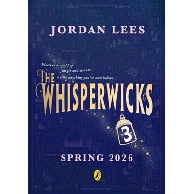 Whisperwicks Book 3 | Jordan Lees