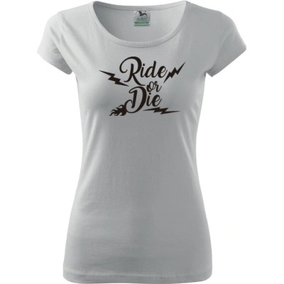 Dámske tričko s moto motívom 45 Ride or Die