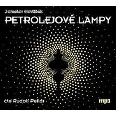 Petrolejové lampy - Jaroslav Havlíček