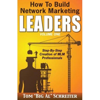 Image 1 of How To Build Network Marketing Leaders Volume One