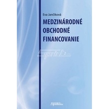 Medzinárodné obchodné financovanie - Eva Jančíková