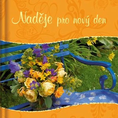 Naděje pro nový den -