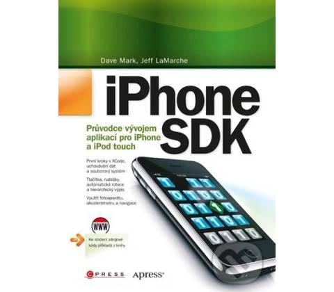 iPhone SDK - Dave Mark, Jeff LaMarche