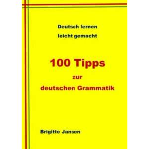 100 Tipps zur deutschen Grammatik (ISBN: 9783347709096)