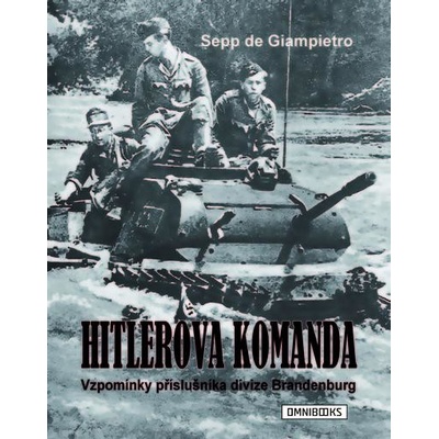 Hitlerova komanda OMNIBOOKS - Sepp de Giampietro