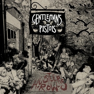 Gentlemans Pistols - Hustler's Row (LP) (0694685736684)