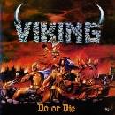 Viking - Do Or Die CD