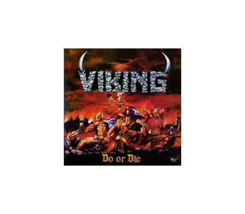 Viking - Do Or Die CD