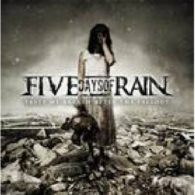 Five Days Of Rain - Taste My Breath After The Fallout CD