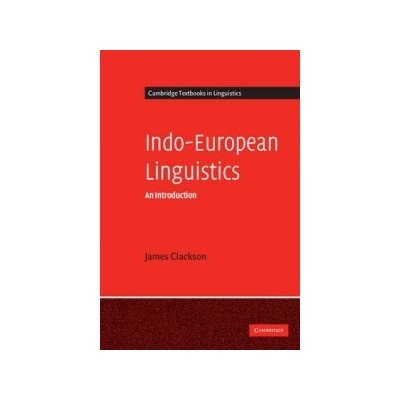 Indo-European Linguistics - J. Clackson