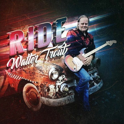TROUT, WALTER - RIDE LP