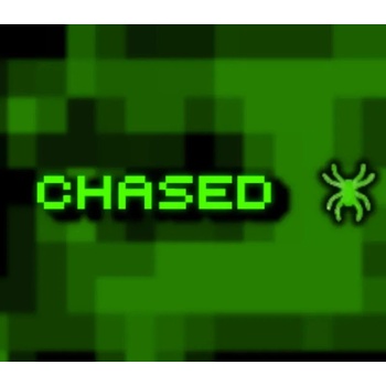 Chased