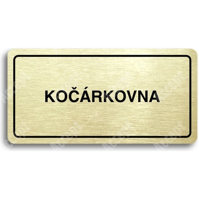 ACCEPT Piktogram KOČÁRKOVNA - zlatá tabulka - černý tisk