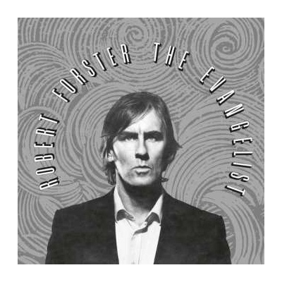 Robert Forster - The Evangelist LP