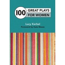 100 Great Plays for Women L. Kerbel