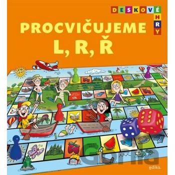 Procvičujeme L, R, Ř