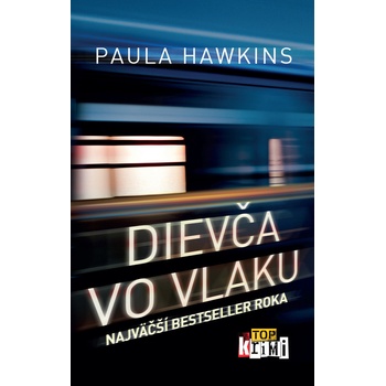 Dievča vo vlaku - Paula Hawkins SK