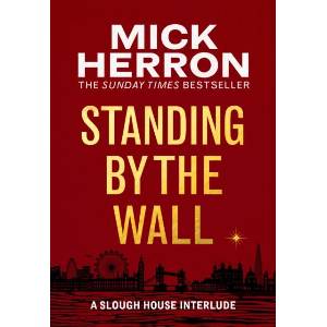 Standing by the Wall (ISBN: 9781399807081)