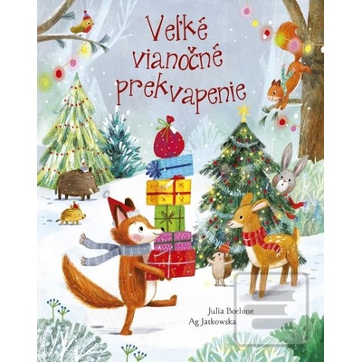 Veľké vianočné prekvapen… - Julia Boehme, Ag Jatkowska