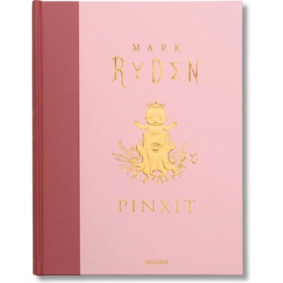 Mark Ryden, Pinxit - Collector´s Edition - Mark Ryden