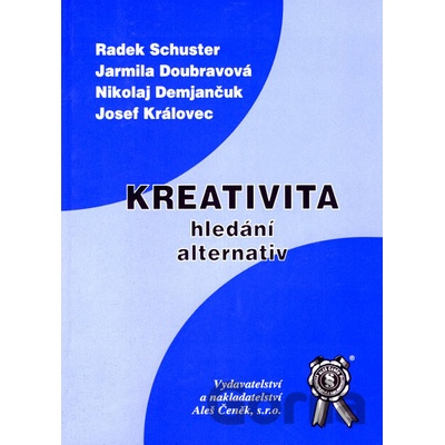 Kreativita - hledání alternativ - Demjančuk Nikolaj
