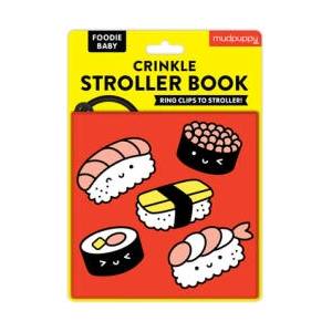 Foodie Baby Crinkle Fabric Stroller Book | Mudpuppy (ISBN: 9780735377424)