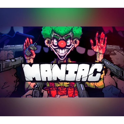 Maniac