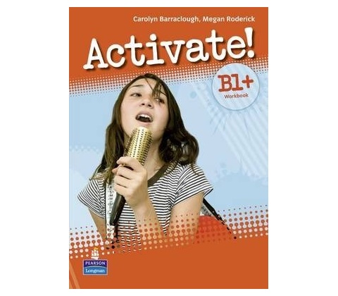 Activate! B1+ Workbook without Key/CDRom Pack