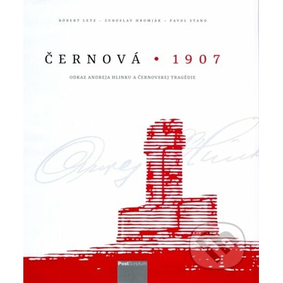 Černová 1907 - Róbert Letz