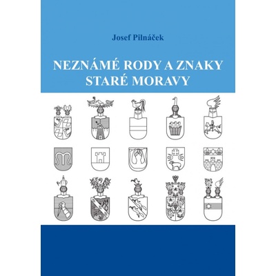 Neznámé rody a znaky staré Moravy