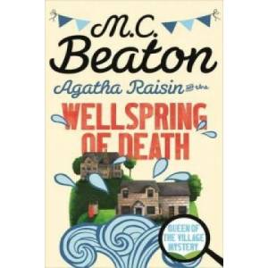 Agatha Raisin and the Wellspring of Death (2010)