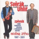 Hudba Zdeněk Svěrák & Jaroslav Uhlíř Hodina zpěvu 1987-2001