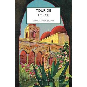 Tour de Force | BRAND CHRISTIANNA (ISBN: 9781464237676)