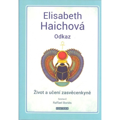 Elisabeth Haichová Odkaz - Raffael Boriés