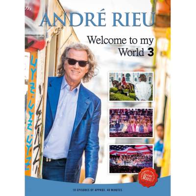 RIEU ANDRE - WELCOME TO MY WORLD 3 DVD