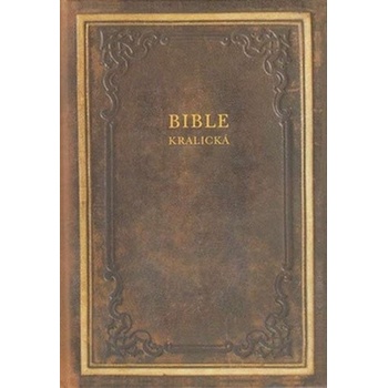 Bible kralická