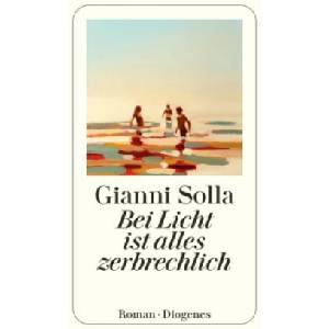 Bei Licht ist alles zerbrechlich | Verena von Koskull (ISBN: 9783257073126)