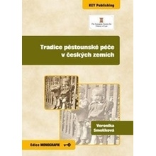 Tradice pěstounské péče v českých zemích - Veronika Smolíková