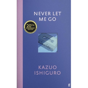 Never Let Me Go. Twentieth Anniversary Edition (ISBN: 9780571390861)