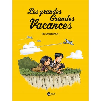 Image 1 of Les grandes grandes vacances, Tome 04 | Gwénaëlle Boulet, Pascale HÉDELIN