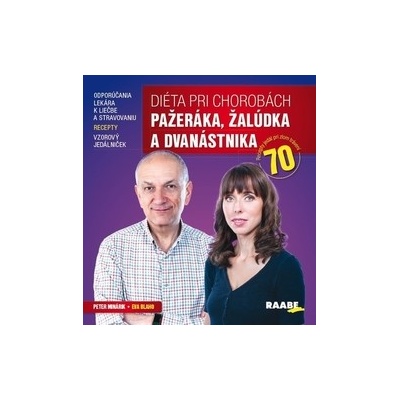Minárik, Peter; Blaho, Andrej - Diéta pri chorobách pažeráka, žalúdka a dvanástnika