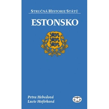 publikace Estonsko stručná historie států