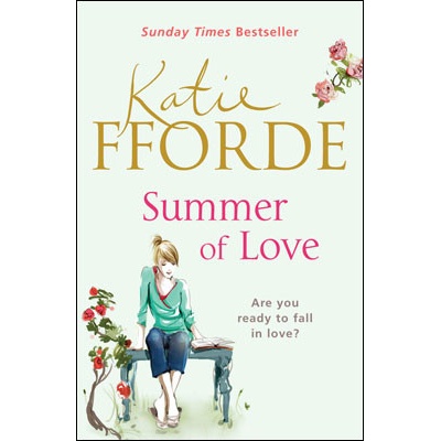 Summer of Love - Katie Fforde