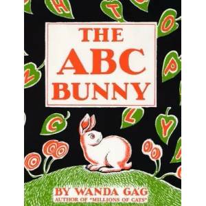 ABC Bunny | Wanda Gag (ISBN: 9780816644162)