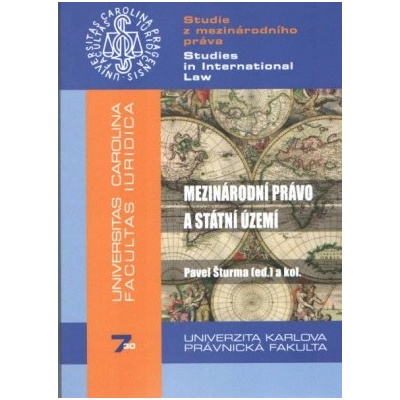 Mezinárodní právo a státní území - Šturma Pavel